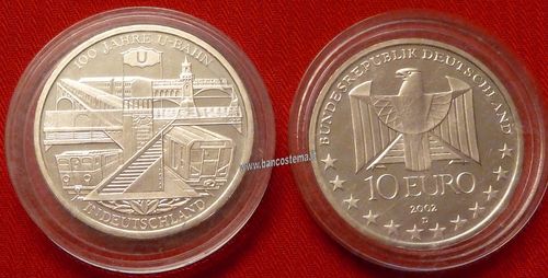 Germania 10 euro commemorativo 2002 "100 ° anniversario della metropolitana tedesca" argento fdc
