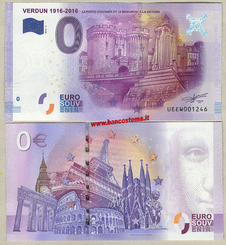 Euro 0 turistique VERDUN 1916 - 2016 - LA PORTE CHAUSSEE ET LE MONUMENT A LA VICTOIRE (France) 2016-
