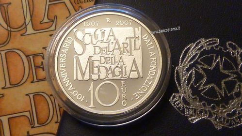 Italia 10 euro argento commemorativa "Scuola dell'Arte e della Medaglia" 2007 FS