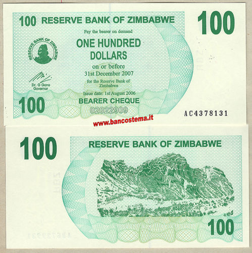 Zimbabwe P42 100 Dollars 01.08.2006 unc