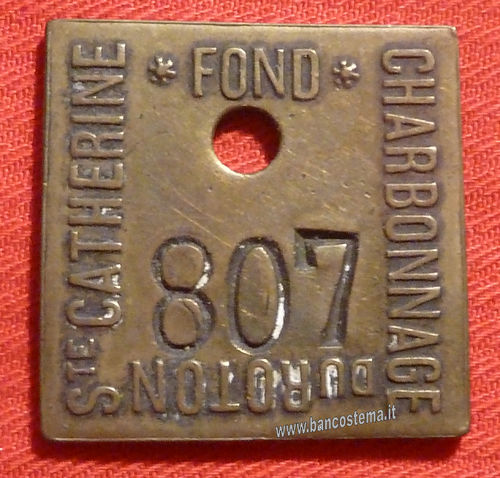 Gettone di presenza nr.807 Miniera di carbone du Roton Ste Catherine